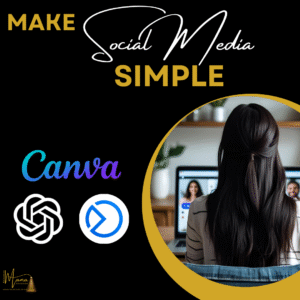 Make Social Media Simple - A Mini Course for Business Owners
